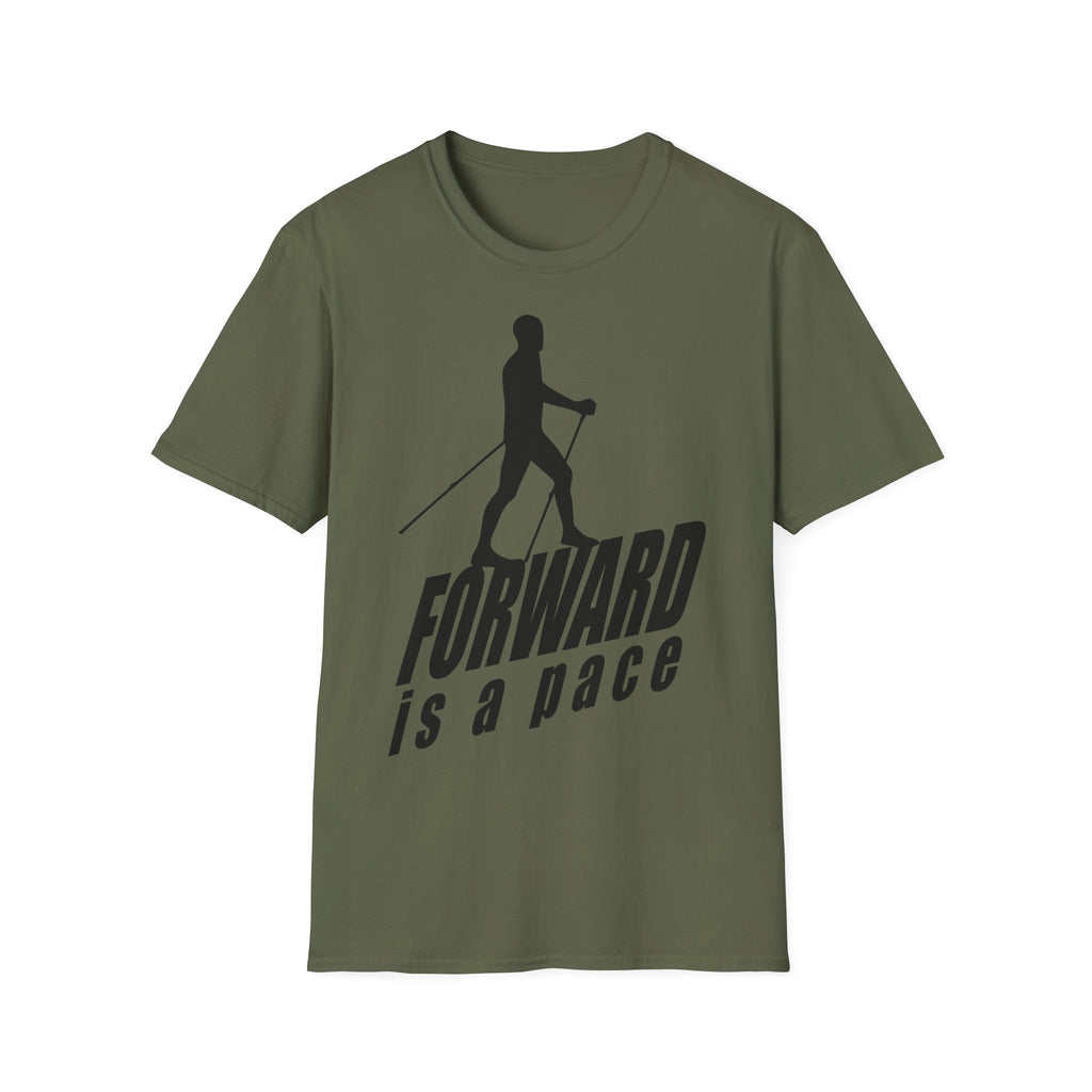 Nordic Walking T-Shirt — 'Forward Is A Pace' Motivational Walking Tee