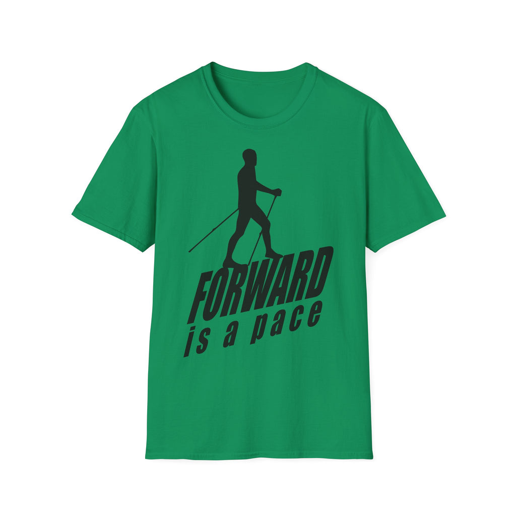 Nordic Walking T-Shirt — 'Forward Is A Pace' Motivational Walking Tee